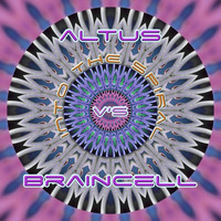 Altus Vs Braincell - Into The Spiral by Braincell / Solar Spectrum / Unknown Reality