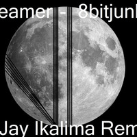 8BitJunkie - Dreamer (Jay Ikalima Remix) by Jay Ikalima