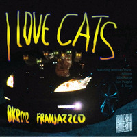 Franjazzco - I Love Cats LP