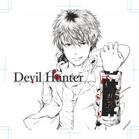 Devil Hunter //Crossfade// (MUZZ 043)【Release at 2014 Fall M3 C07a】 by Takahiro Aoki a.k.a Vanity