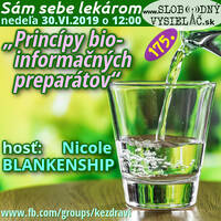 Sám sebe lekárom 175 - 2019-06-30 „Princípy bio-informačných preparátov“ by Slobodný Vysielač