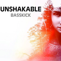 Basskick - Unshakable (Radio Edit) (FREE DOWNLOAD) by Basskick