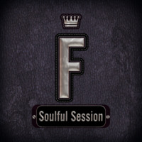 F♛ - soulful session by funkji Dj