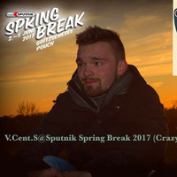 V.cent.S@Sputnik Spring Break 2017 (Crazy Horse Stage) by V.cent.S