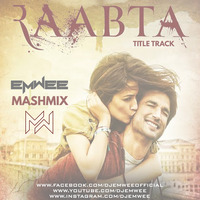 Rabta title track mashmix - DJ EMWEE by djemwee