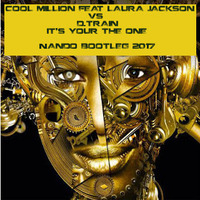 Cool Million Feat Laura Jackson Vs D. Train - It's Your Life - Nando Bootleg by Nando