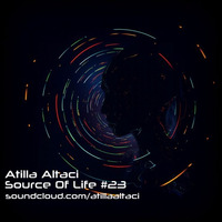 Atilla Altaci - Source Of Life #23 by Atilla Altaci