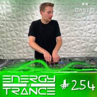 EoTrance #254 - Energy of Trance - hosted by BastiQ by Energy of Trance