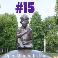 Open Minded Techno #15 08.04.2017 by Daniel Wohlfahrt