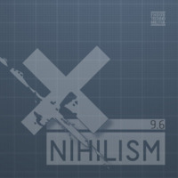 Nihilism 9.6 by Tom Nihil