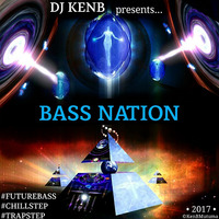 Bass Nation - 01 by DJ KenB
