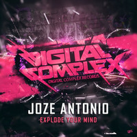 Joze Antonio - Explode Your Mind (Original Mix) [Out Now] by Digital Empire Records