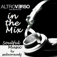 Salvoraodj - In The Mix  04  -  Altroversoradio by ALTROVERSO