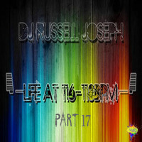 Life at 110 - 116 BPM Part 17- Russell Joseph by Housefrequency Radio SA
