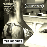 The Biscuits by DJ Kontrol