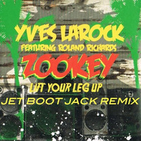 Yves Larock - Zookey (Jet Boot Jack Remix) FREE DOWNLOAD! by Jet Boot Jack
