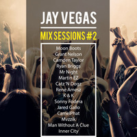 Jay Vegas - Mix Sessions #2 by Jay Vegas