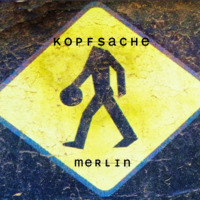 kopfsache by Merlin