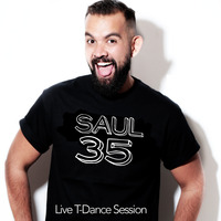 SAUL 35 - T Dance Session by Saul Ruiz