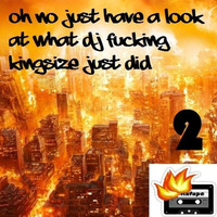 @DJ_KingSize #Fire #Mixtape 2 - Half Hour #UKG #BASS Dec 16 #FREEDL by DJ KingSize UK