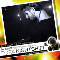 26.07.2017 - ToFa Nightshift mit Steffen Hammer by Toxic Family