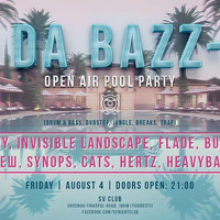 BURJUY - 04.08.2017 IN DA BAZZ-IN [Open Air-Pool Party] @ SV Club by BURJUY