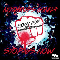Dirty Pop Ft. Taylor Olson &amp; Jackie Orlando - Nothing's Gonna Stop Us Now (Ale Amaral Bigroom Remix) by Ale Amaral