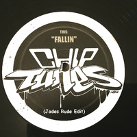 Tonka presents Chip Tunes - Fallin' (Jades Rude Edit) by TheDjJade