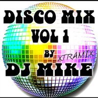 DISCO MIX VOL 1 by DjMike Xtramix