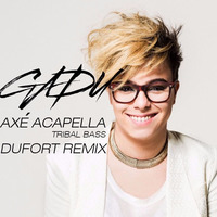 G.a.d.ú - Axé A.cap.ella - Tribal Bass (M.Dufort Remix) - Preview by Mauro Dufort