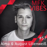 MFK Vibes #57 Alma & August Lilienweiß // 23.06.2017 by Musikalische Feinkost