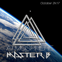 DJ MASTER B -  ATMOSPHERE by DJ MASTER B