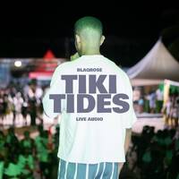 TIKI TIDES LIVE AUDIO by Blaqrose Supreme
