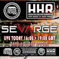 Sevarge - HouseHeadsRadio - 28.08.2017 by Sevarge