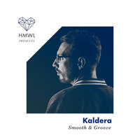 Kaldera - Smooth&Groove