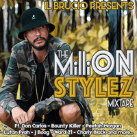 The MilliON Stylez Mixtape by il Brucio (Nov. 2017) by il Brucio
