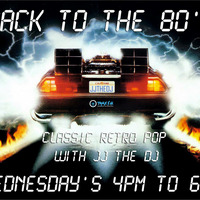JJ the DJ's - Back to The 80s Show Replay on www.traxfm.org - 9th August 2017 by Trax FM Wicked Music For Wicked People