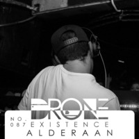 DRONE Podcast 087 - Alderaan by Drone Existence