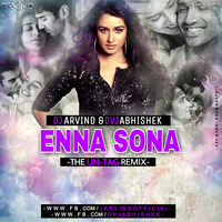 Enna Sona - The Un - Tag Remix by Dvj Abhishek