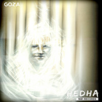 Hedha - Goza | 1981REC001 | 1981 Records | by Hedha