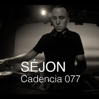 Cadencia 077 | Sejon (04/2017) by Sejon