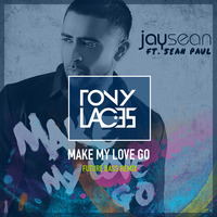 Make My Love Go (TonyLACES Future Bass Remix) by TonyLACES