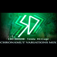 Chronamut - Tenda Village (Earthbound Variations Mix) by Chronamut