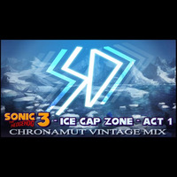 Chronamut - Ice Cap - Act 1 (Sonic 3 VgMix) by Chronamut
