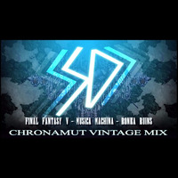 Chronamut - Musical Machina (Final Fantasy V ReMix) by Chronamut