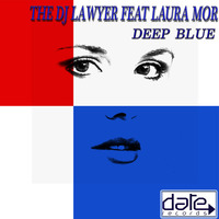 TheDjLawyer Ft. Laura Mor - Deep Blue (Paolo Aliberti Remix) by ACR