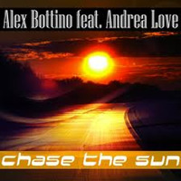 Alex Bottino feat Andrea Love - Chase The Sun - Radio Edit by ACR