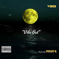 VIBES - Party (produced by PhreDdy M.) by PhreDdy M.