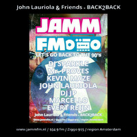 JOHN LAURIOLA &amp; FRIENDS - &quot;DJ JP B2B DJ MARCELLO&quot; by John Lauriola