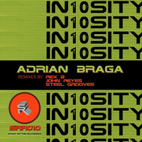 Adrian Braga - In10sity (John Reyes Remix) by JOHN REYES